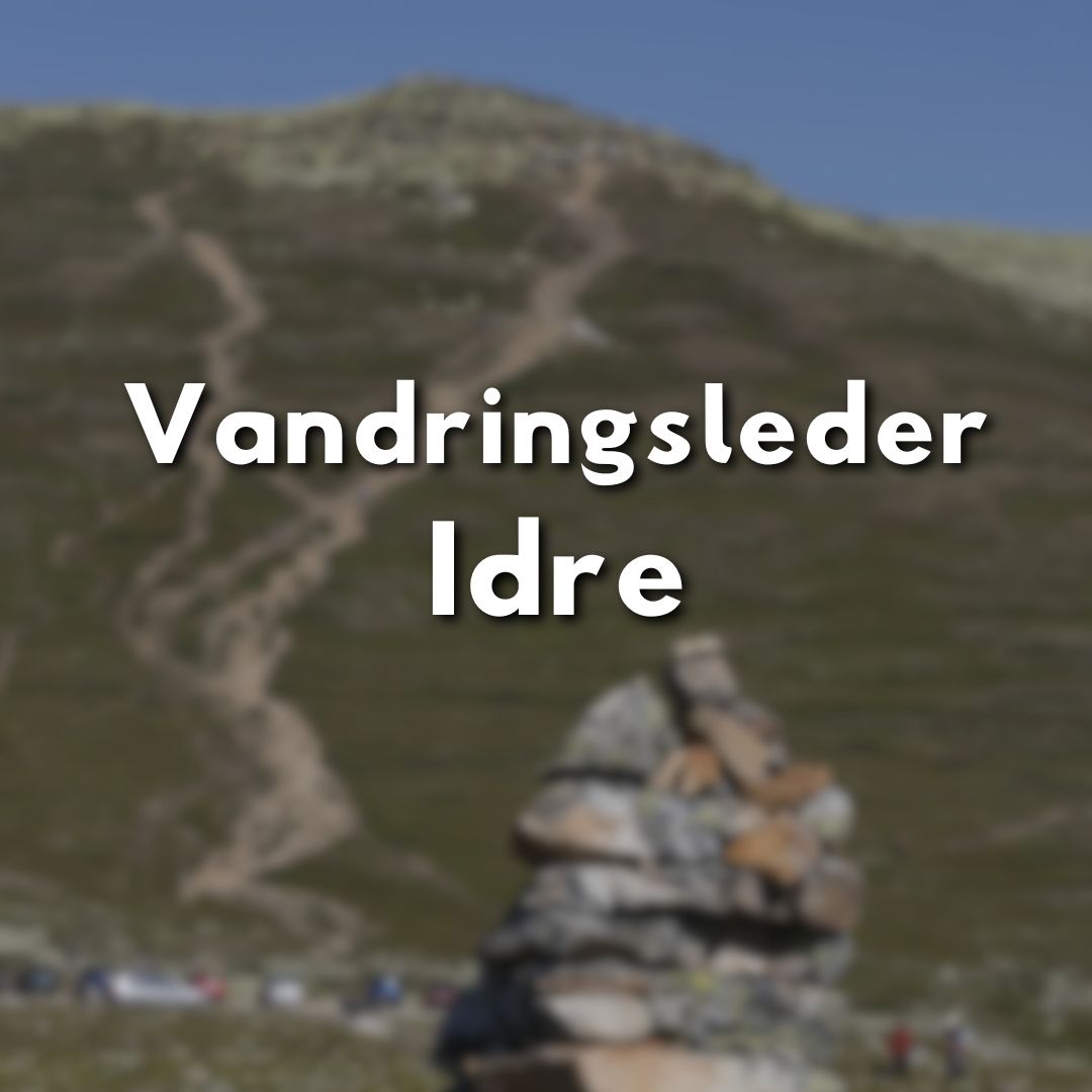 Stig som slingrar sig uppför ett fjäll, med staplade stenar i förgrunden och texten "Vandringsleder Idre"